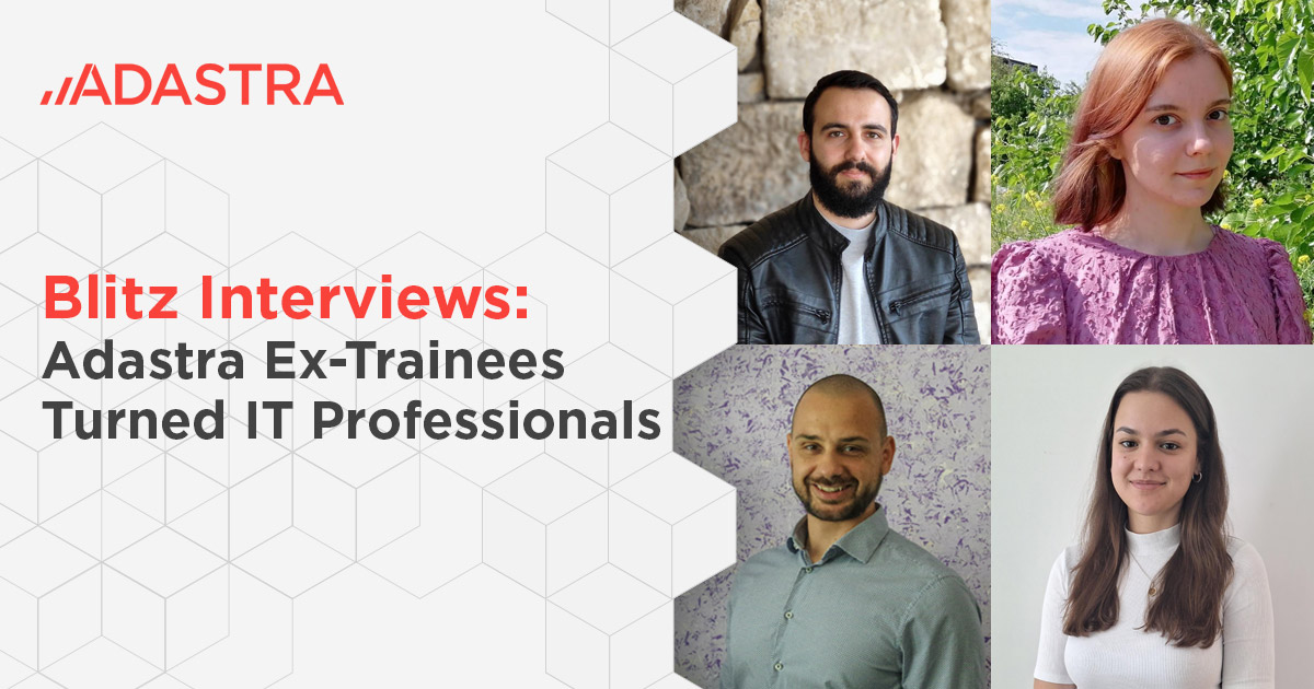 blitz-interviews-adastra-ex-trainess-turned-it-professionals-1200-628